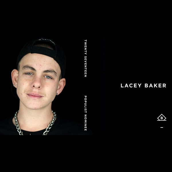 Lacey Baker | Populist: 2017 Nominee