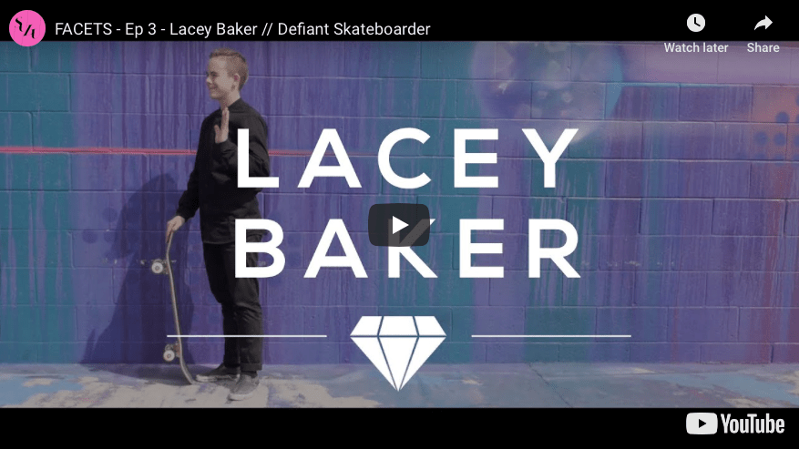 FACETS - Lacey Baker // Defiant Skateboarder - Meow Skateboards